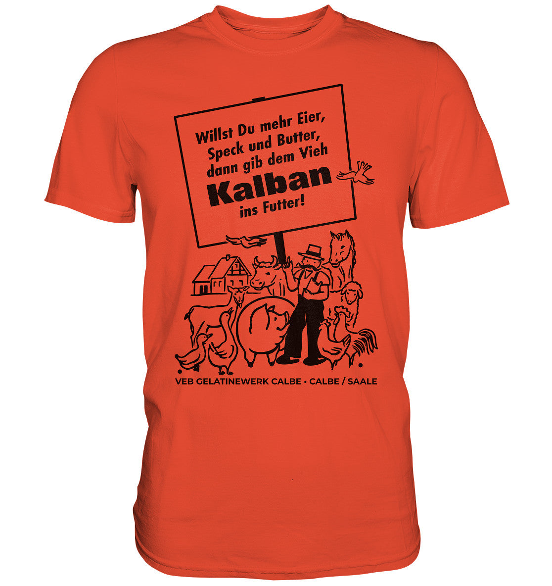 DDR Ostalgie Shirt Unisex • KALBAN, VEB GELATINEWERK CALBE - ORIGINALPLAKAT