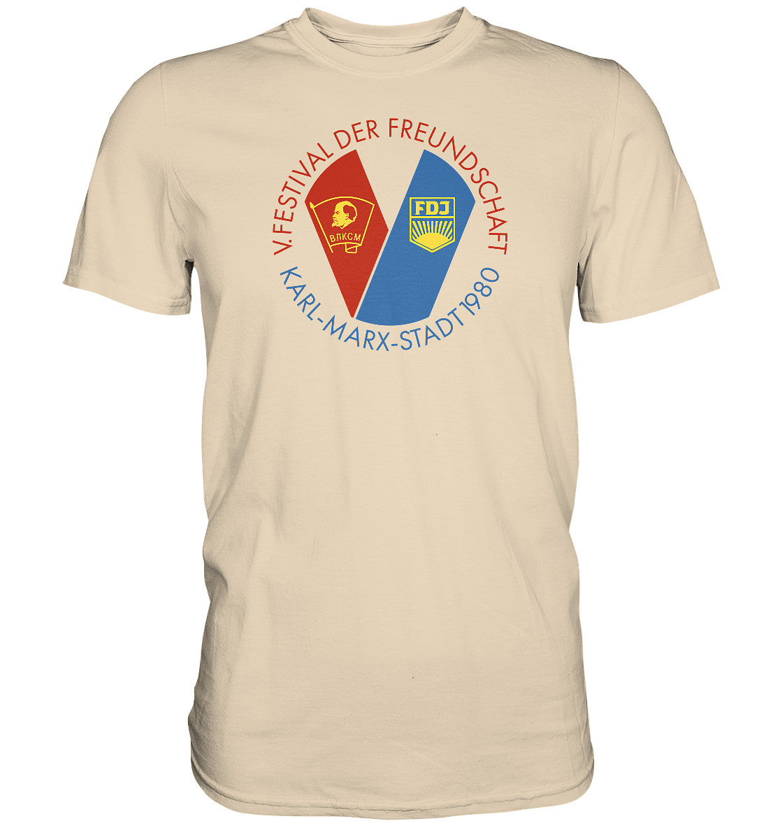 DDR Ostalgie Shirt Unisex • 5. FESTIVAL DER FREUNDSCHAFT - KARL-MARX-STADT