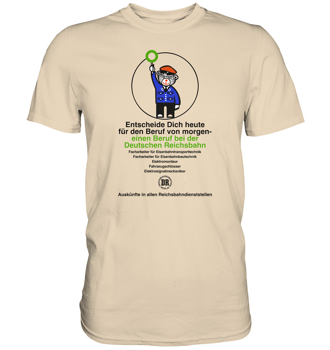 DDR Ostalgie Shirt Unisex • DEIN BERUF BEI DER DEUTSCHEN REICHSBAHN