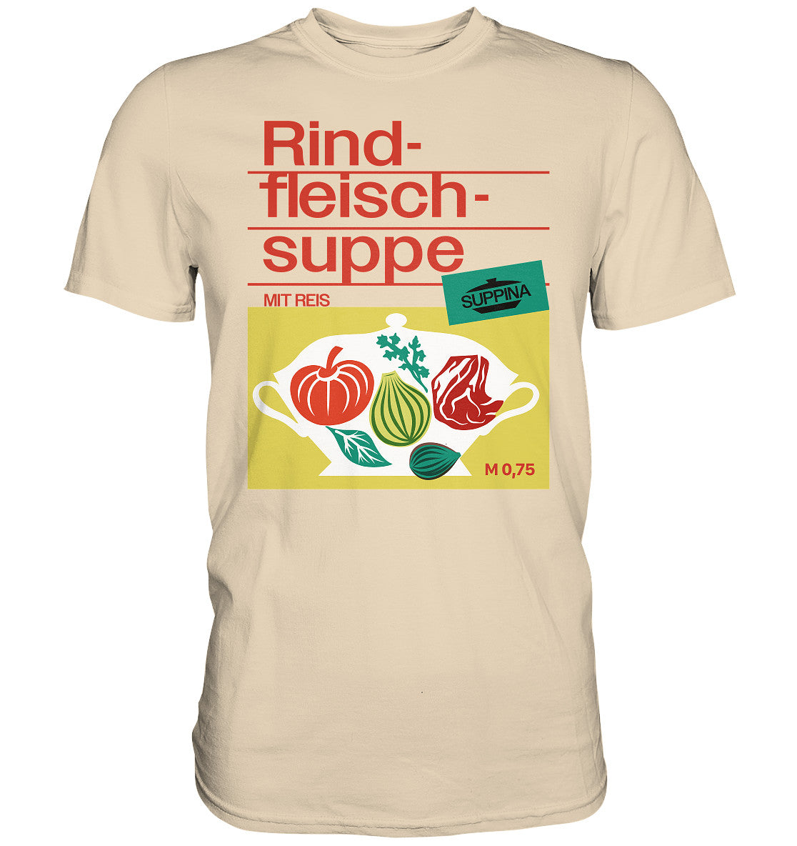 DDR Ostalgie Shirt Unisex • RINDFLEISCHSUPPE SUPPINA