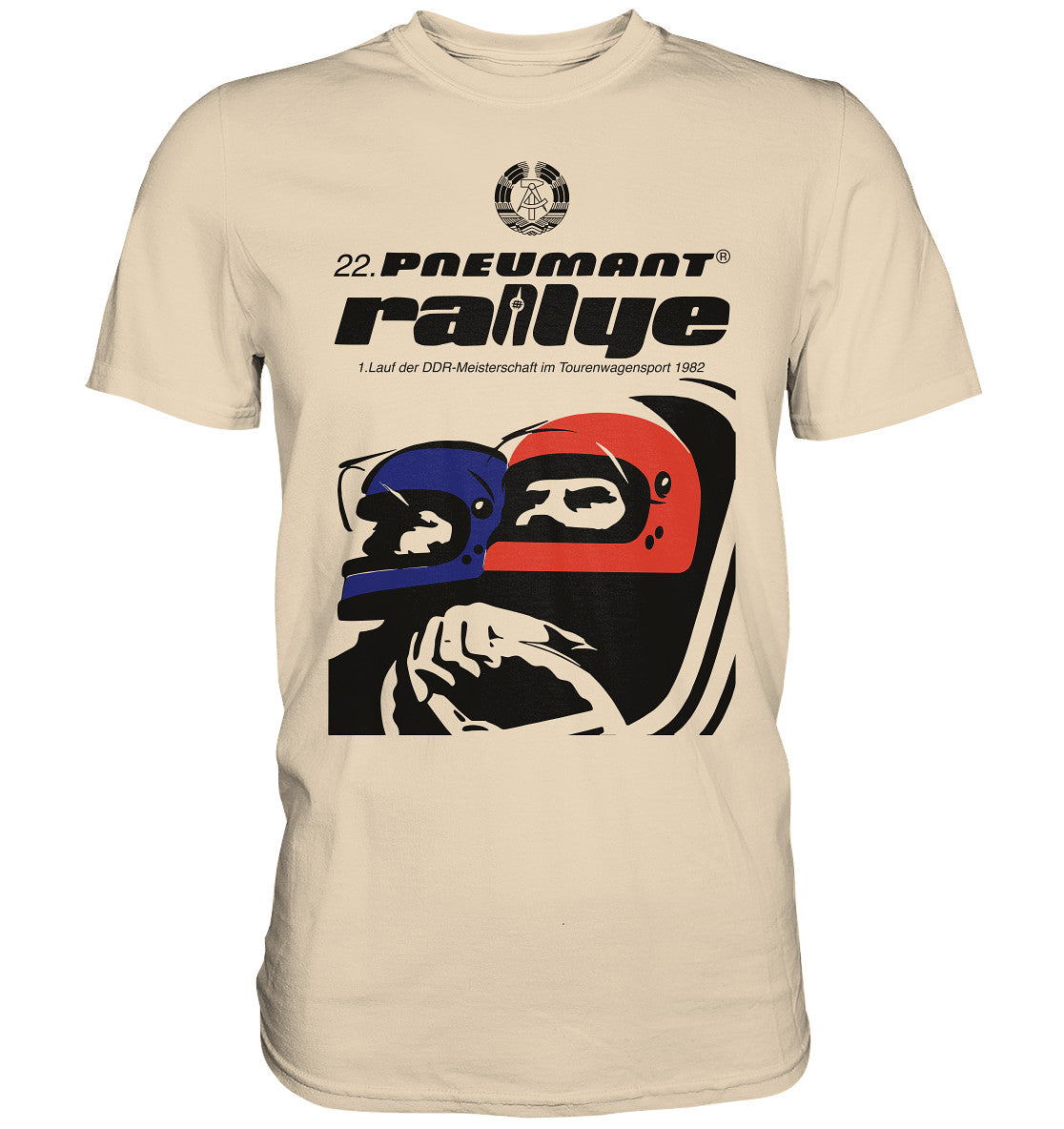 DDR Ostalgie Shirt Unisex • 22. PNEUMANT RALLYE 1982 (ORIGINAL DDR-PLAKAT)