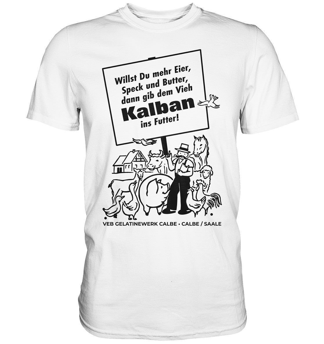 DDR Ostalgie Shirt Unisex • KALBAN, VEB GELATINEWERK CALBE - ORIGINALPLAKAT