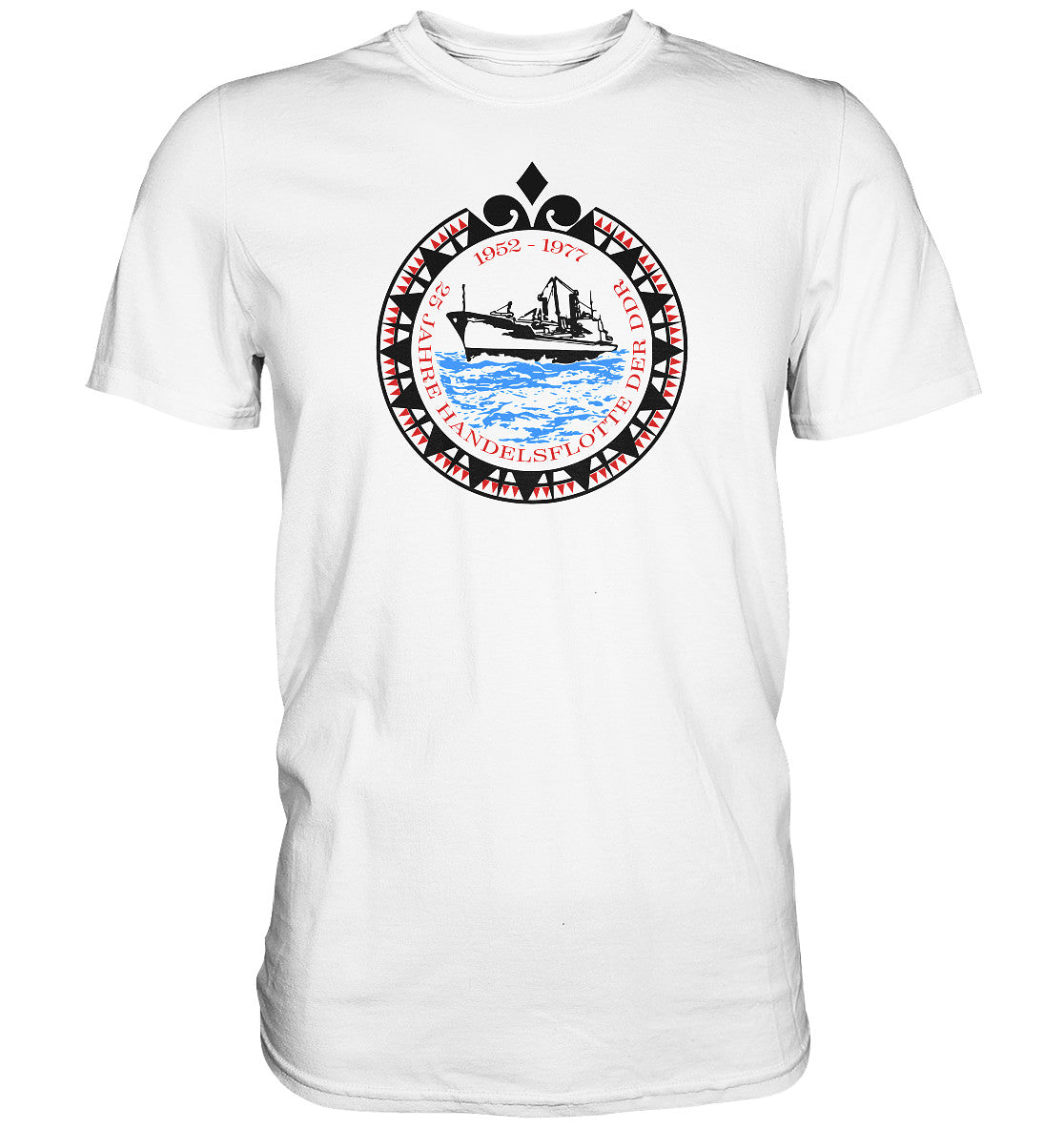 DDR Ostalgie Shirt Unisex • 25 JAHRE HANDELSFLOTTE DER DDR - hell