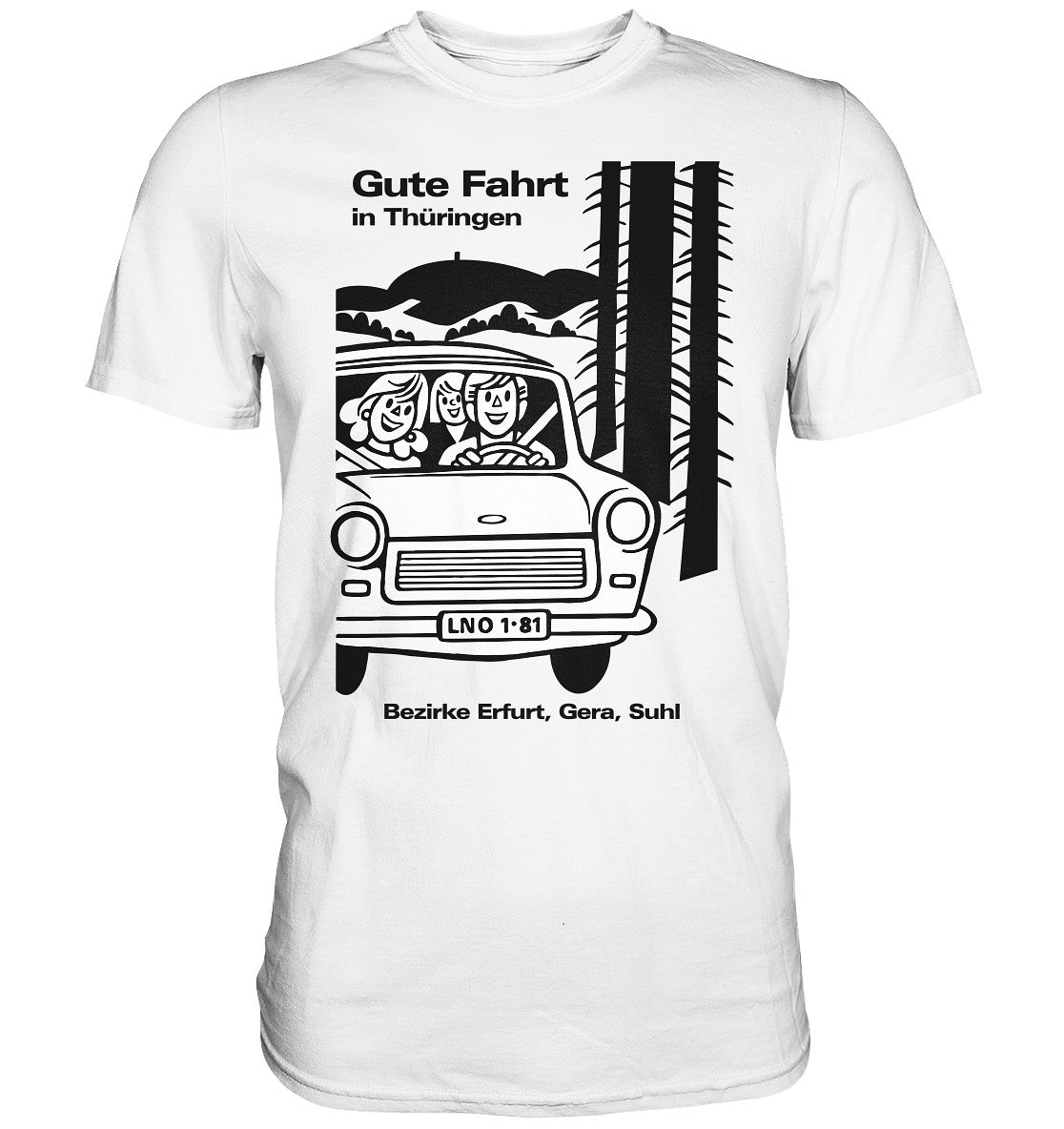 DDR Ostalgie Shirt Unisex • GUTE FAHRT IN THÜRINGEN