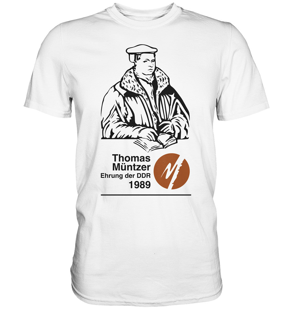 DDR Ostalgie Shirt Unisex • THOMAS MÜNTZER - EHRUNG DER DDR 1990