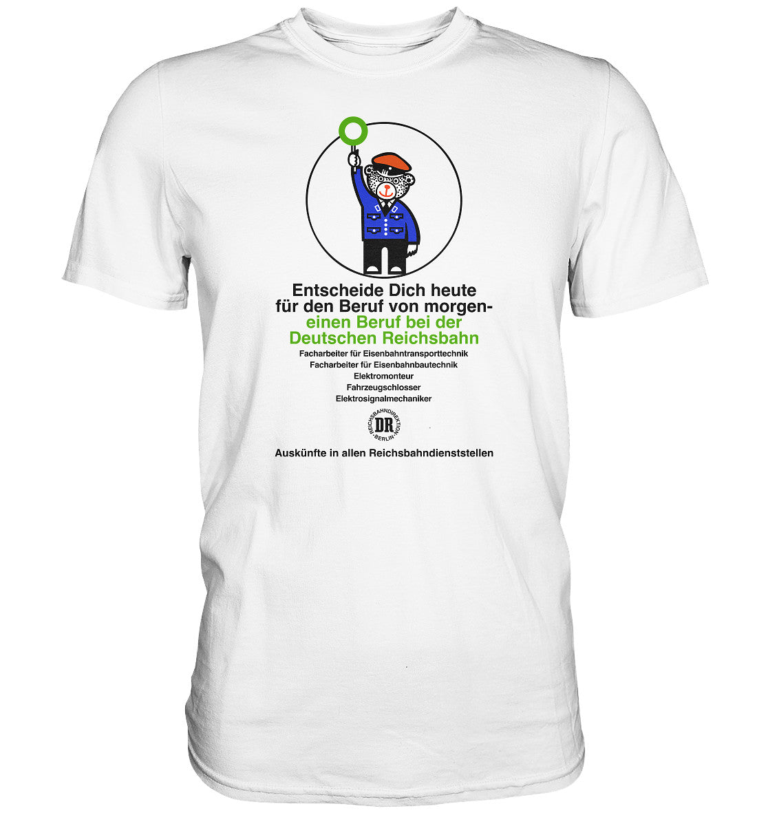 DDR Ostalgie Shirt Unisex • DEIN BERUF BEI DER DEUTSCHEN REICHSBAHN