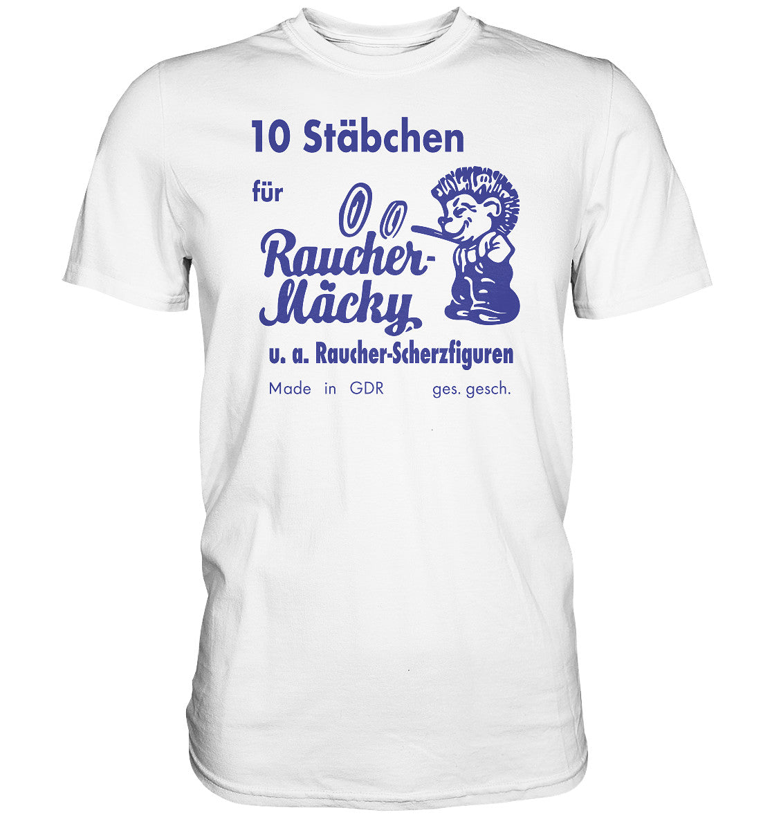 DDR Ostalgie Shirt Unisex • RÄUCHER MÄCKY STÄBCHEN