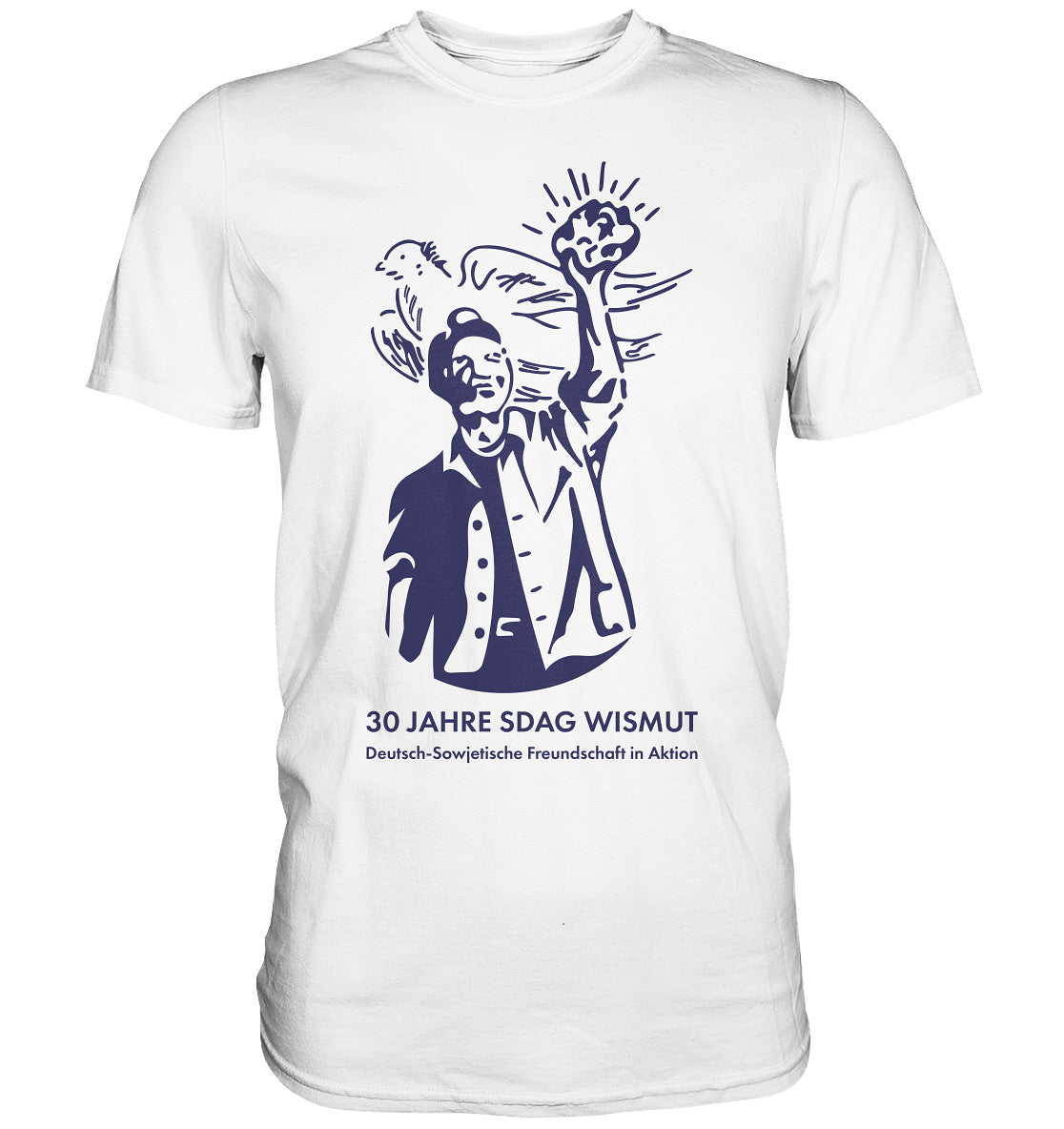 DDR Ostalgie Shirt Unisex • 30 JAHRE SDAG WISMUT