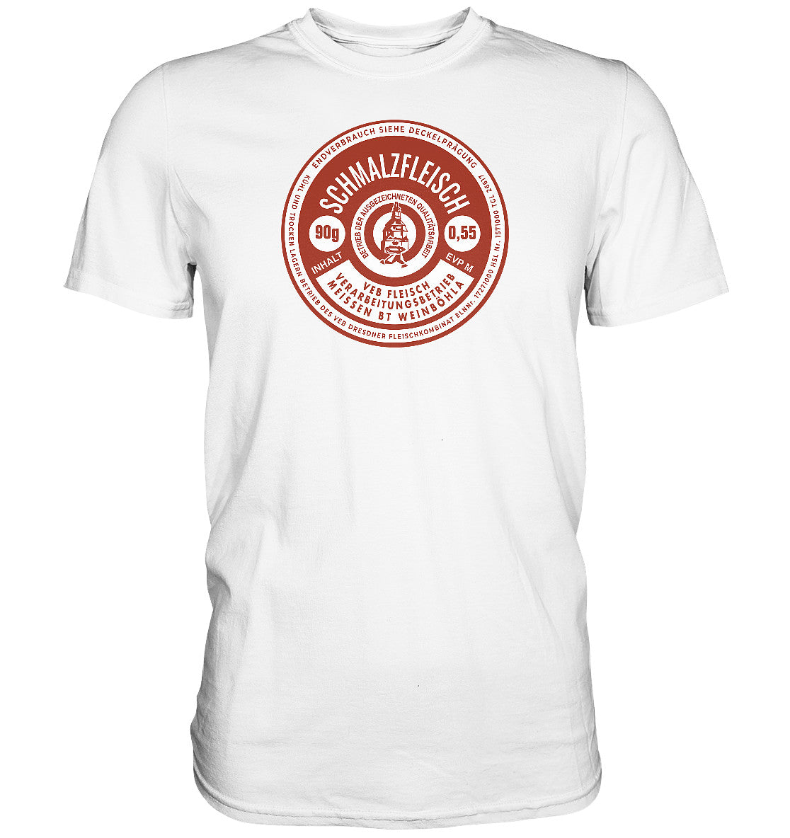 DDR Ostalgie Shirt Unisex • SCHMALZFLEISCH - VEB FLEISCH MEISSEN KONSERVE