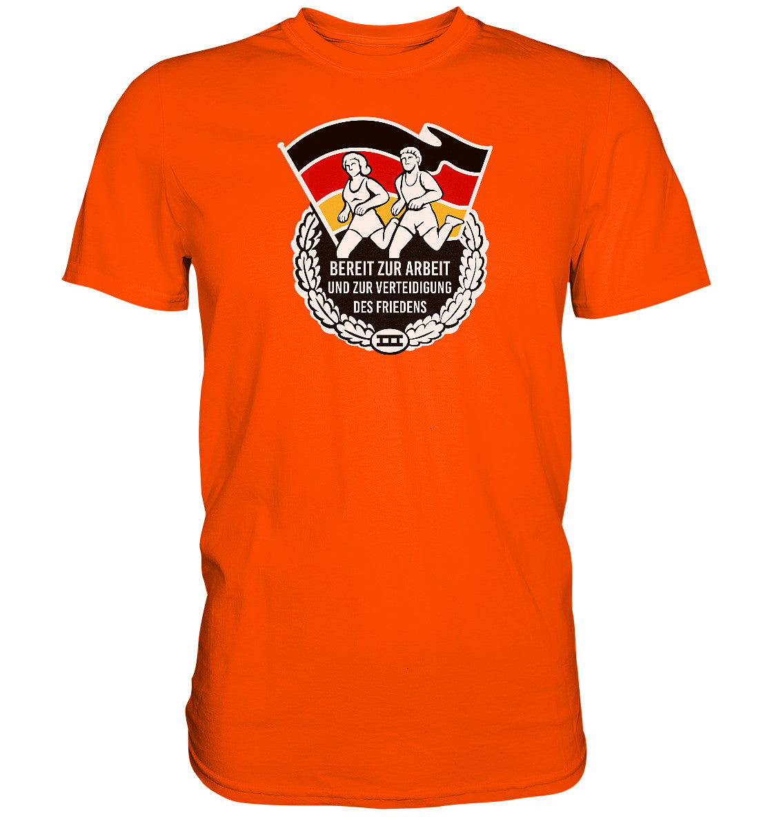 DDR Ostalgie Shirt Unisex • ORDEN - BEREIT ZUR ARBEIT UND ZUR VERTEIDIGUNG