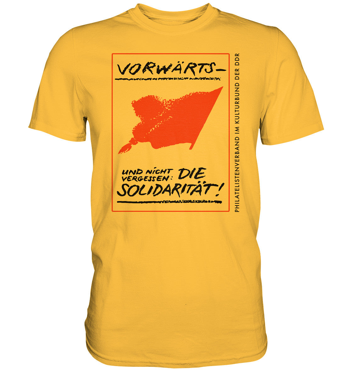 DDR Ostalgie Shirt Unisex • VORWÄRTS - UND NICHT VERGESSEN, DIE SOLIDARITÄT, KULTURBUND DER DDR