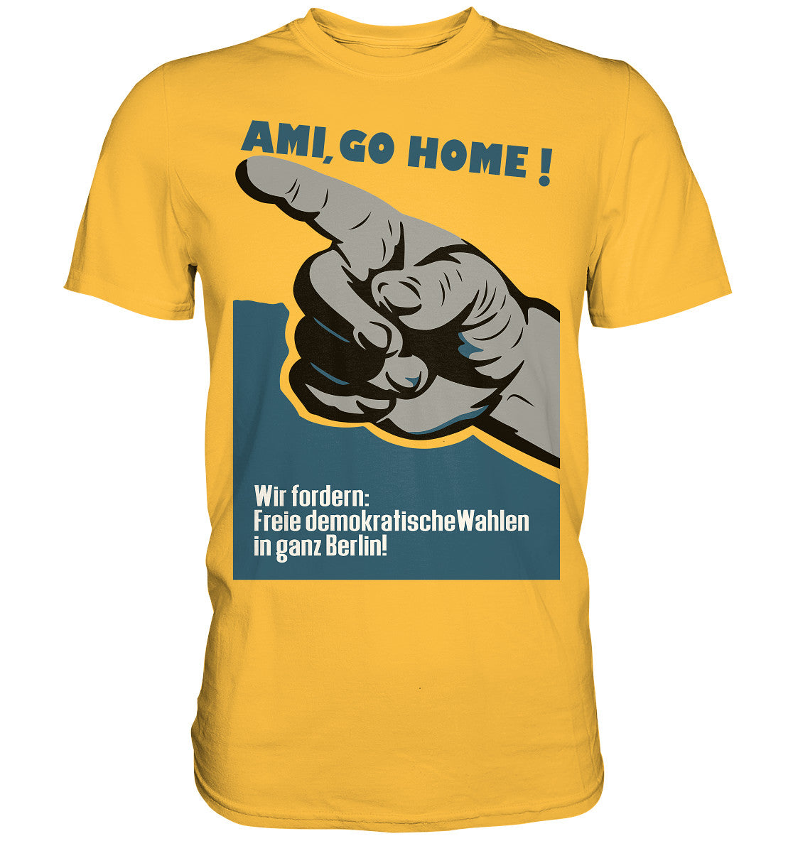 DDR Ostalgie Shirt Unisex • AMI GO HOME! ORIGINALPLAKAT 1950
