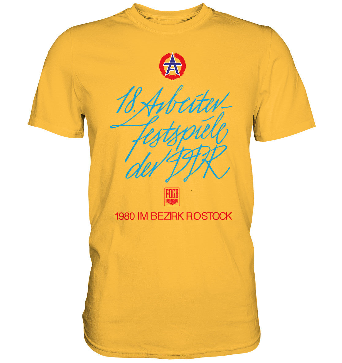DDR Ostalgie Shirt Unisex • ARBEITERFESTSPIELE DER DDR ROSTOCK 1980