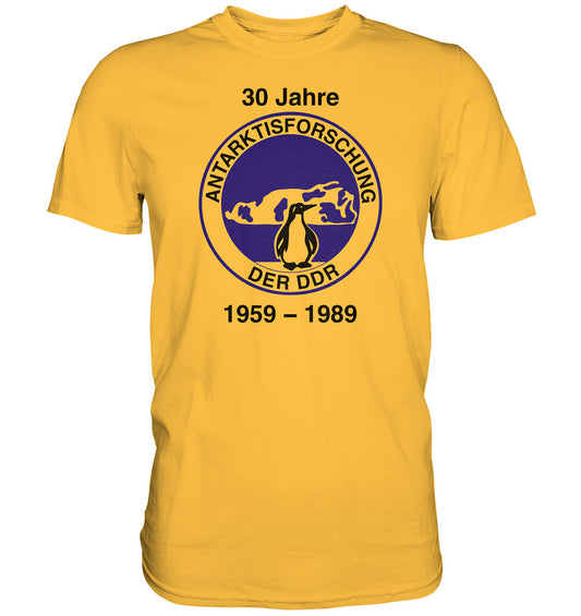 DDR Ostalgie Shirt Unisex • 30 JAHRE ANTARKTISFORSCHUNG DER DDR - 1989