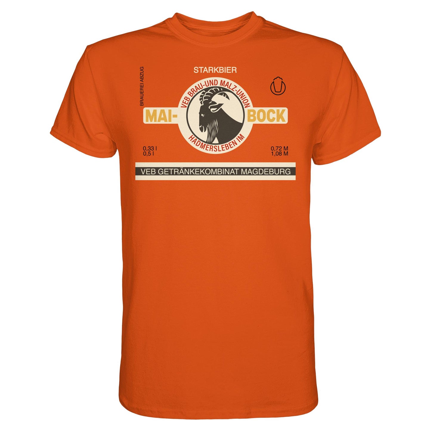 DDR Ostalgie Shirt Unisex • VEB GETRÄNKEKOMBINAT MAGDEBURG - MAIBOCK, VEB BRAU- UND MALZUNION HADMERSLEBEN
