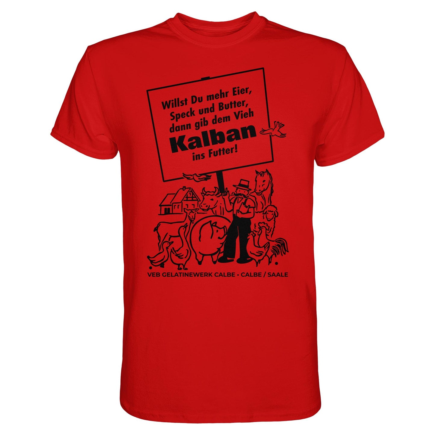 DDR Ostalgie Shirt Unisex • KALBAN, VEB GELATINEWERK CALBE - ORIGINALPLAKAT