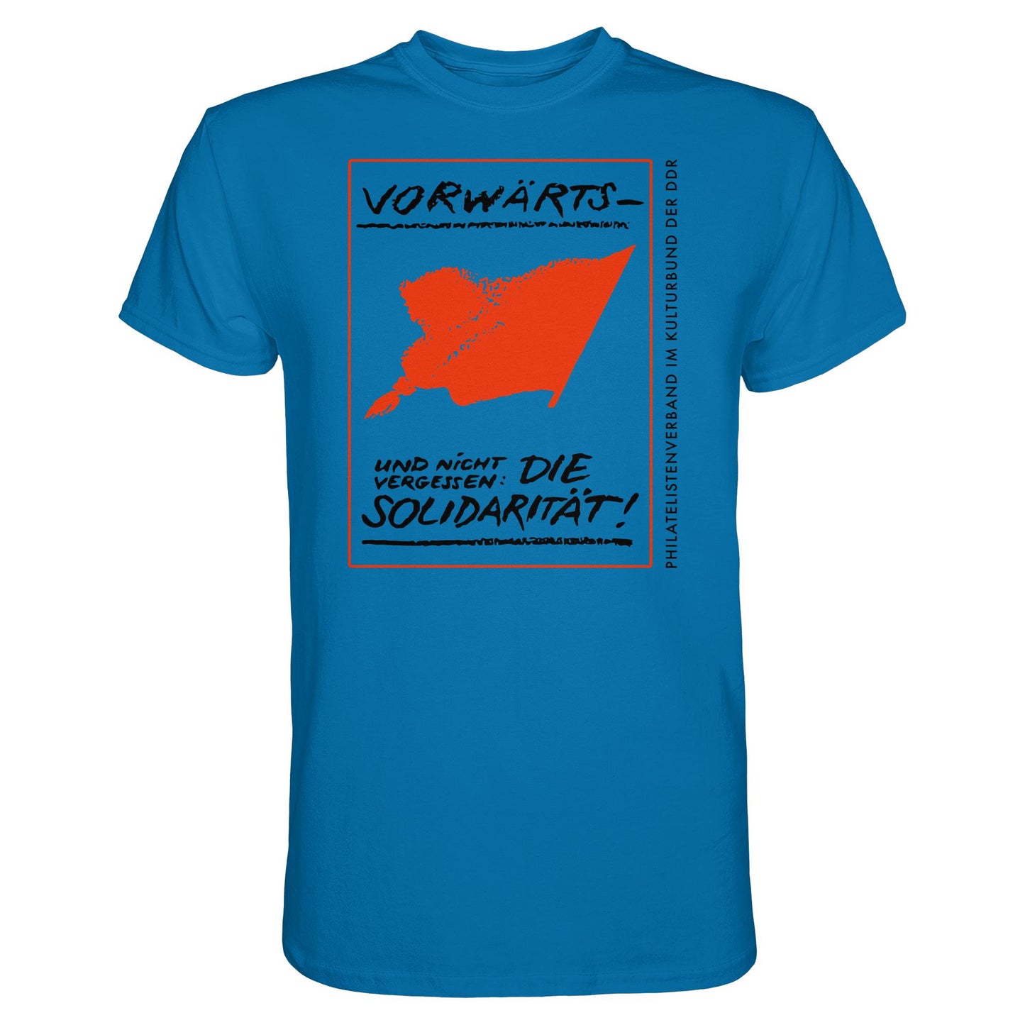 DDR Ostalgie Shirt Unisex • VORWÄRTS - UND NICHT VERGESSEN, DIE SOLIDARITÄT, KULTURBUND DER DDR
