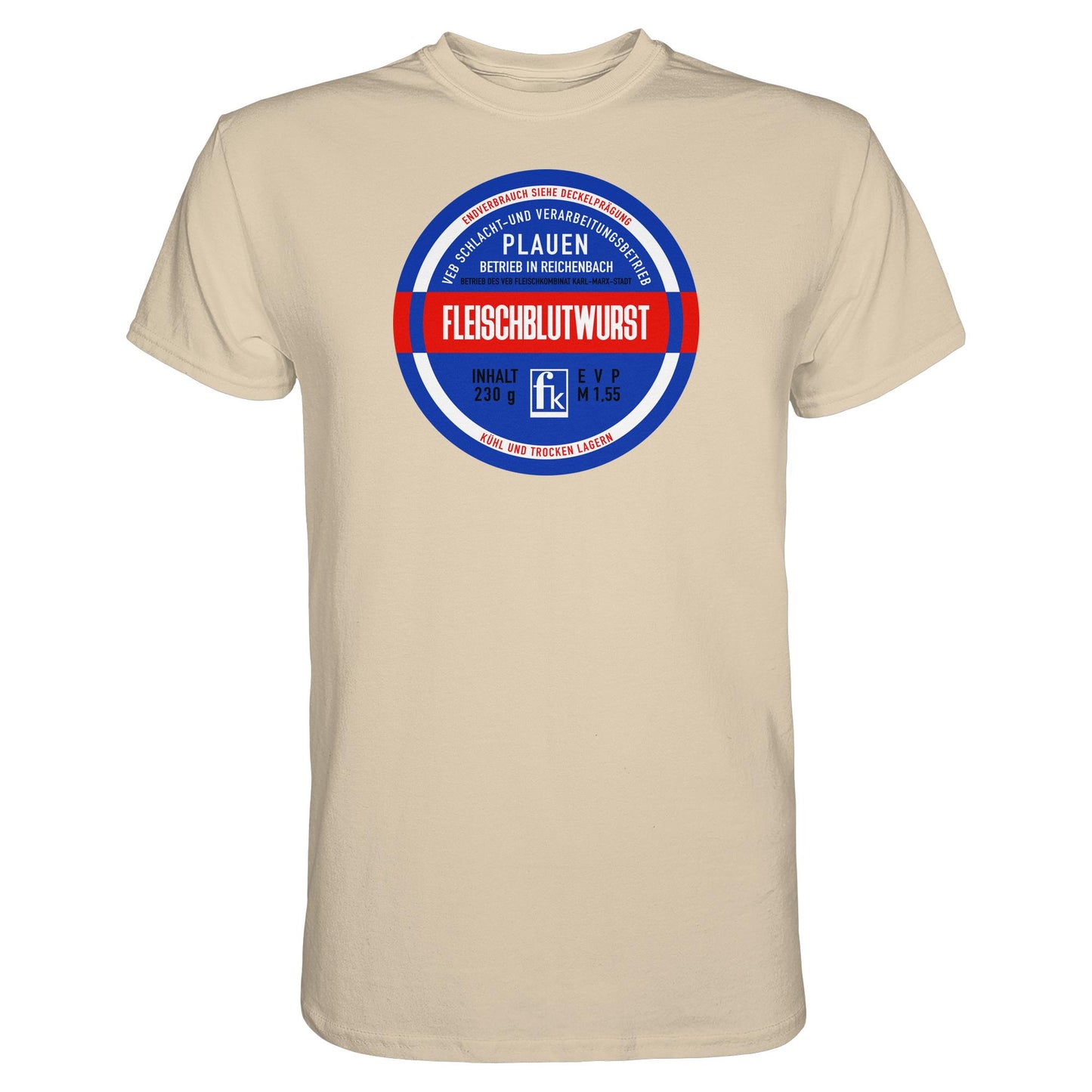 DDR Ostalgie Shirt Unisex • FLEISCHBLUTWURST KONSERVE - PLAUEN