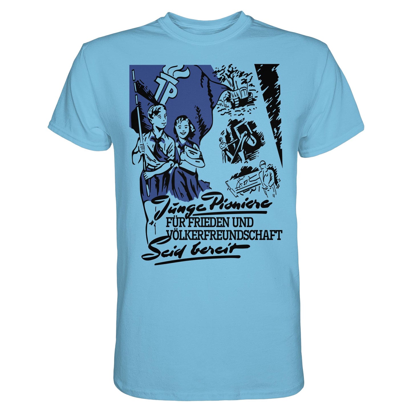 DDR Ostalgie Shirt Unisex • JUNGE PIONIERE FÜR FRIEDEN UND VÖLKERFREUNDSCHAFT - SEID BEREIT