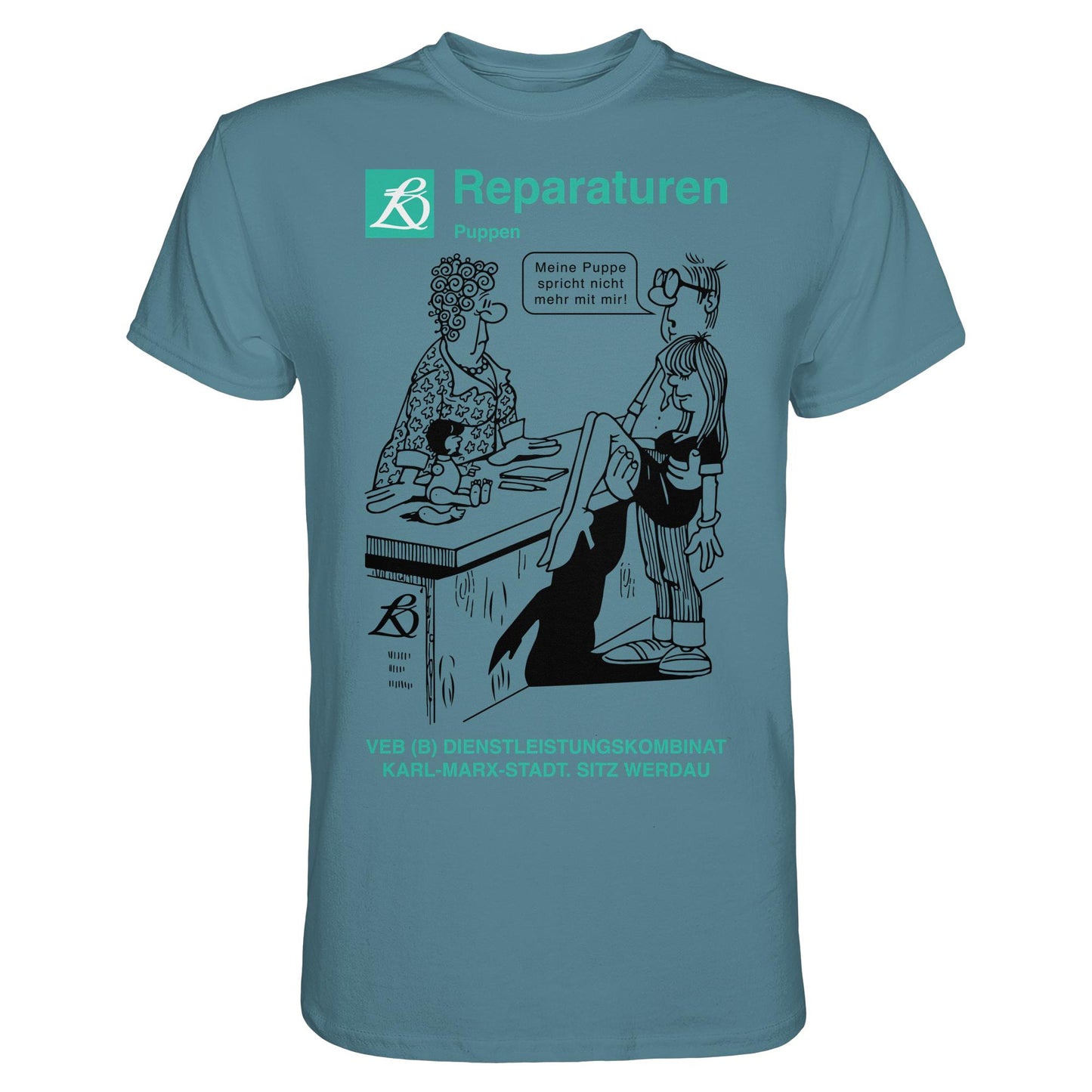 DDR Ostalgie Shirt Unisex • VEB REPARATUREN, PUPPEN, WERDAU - KARL-MARX-STADT (ORIGINAL POSTER)