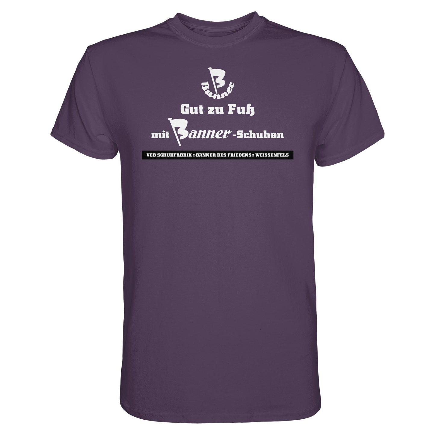 DDR Ostalgie Shirt Unisex • BANNER-SCHUHE - GUT ZU FUSS
