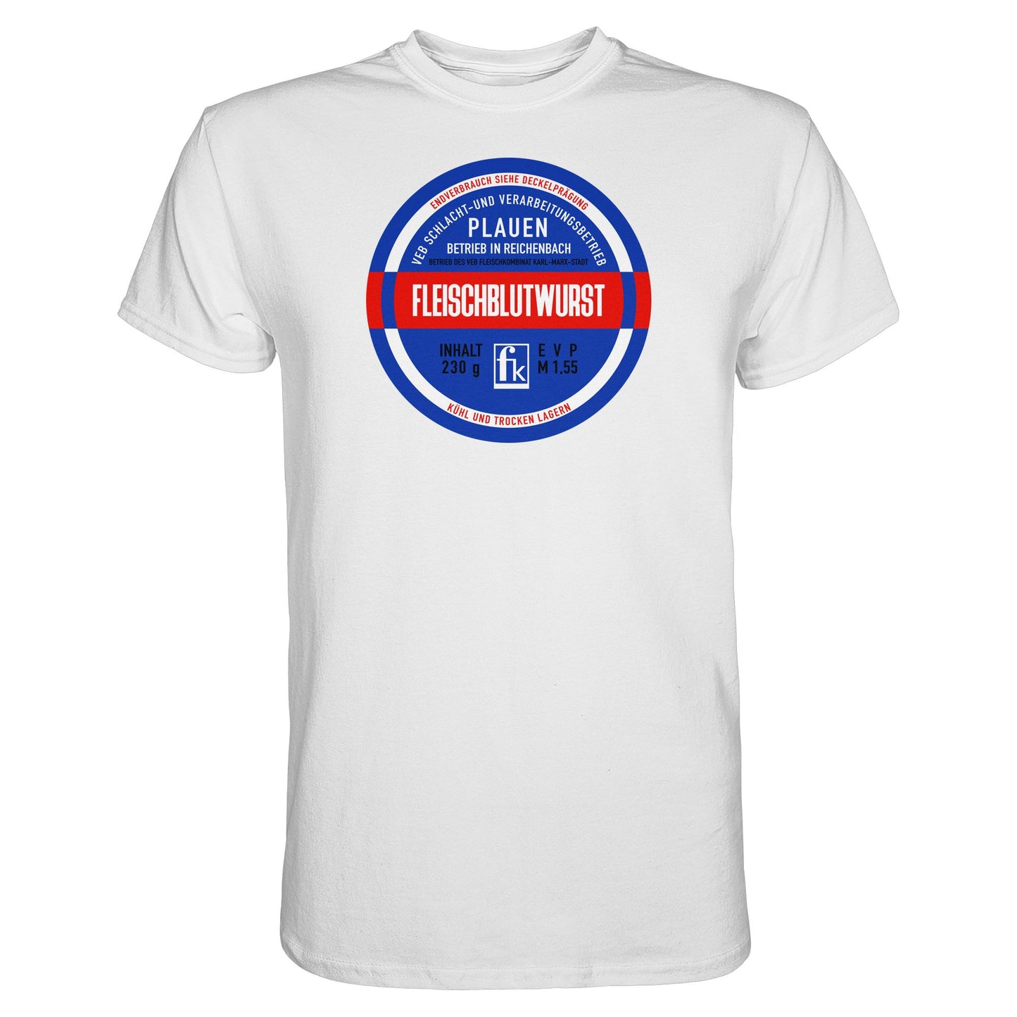 DDR Ostalgie Shirt Unisex • FLEISCHBLUTWURST KONSERVE - PLAUEN