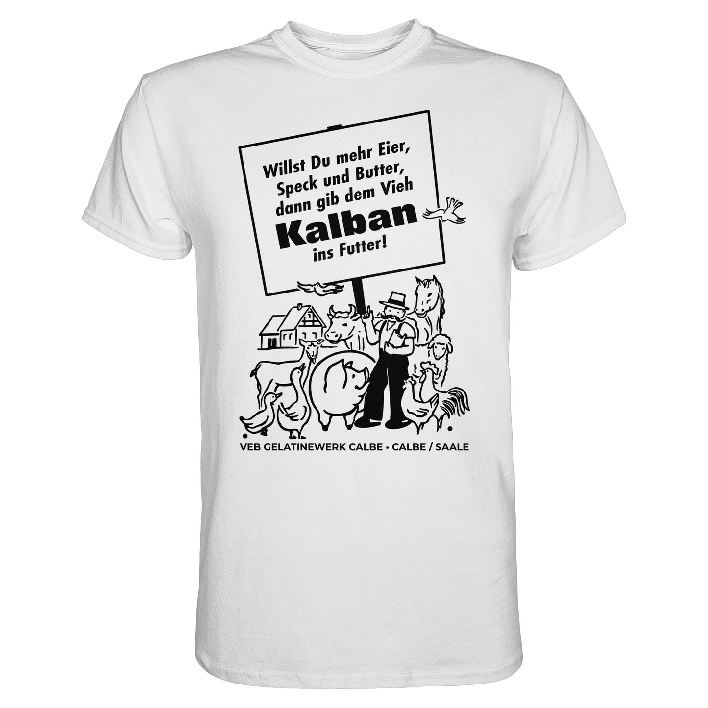 DDR Ostalgie Shirt Unisex • KALBAN, VEB GELATINEWERK CALBE - ORIGINALPLAKAT