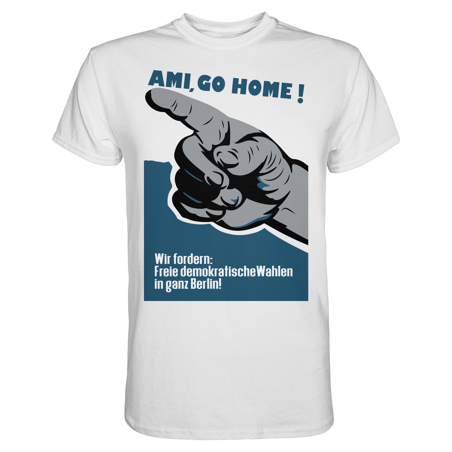 DDR Ostalgie Shirt Unisex • AMI GO HOME! ORIGINALPLAKAT 1950