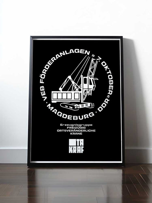Historisches DDR Poster (A4 | A3 | A2 | A1) • VEB FÖRDERANLAGEN & KRANE MAGDEBURG