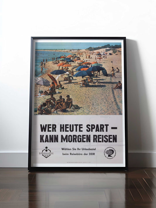 Historisches DDR Poster (A4 | A3 | A2 | A1) • WER HEUTE SPART - KANN MORGEN REISEN