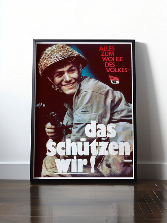 Historisches DDR Poster (A4 | A3 | A2 | A1) • DDR: NVA - DAS SCHÜTZEN WIR!