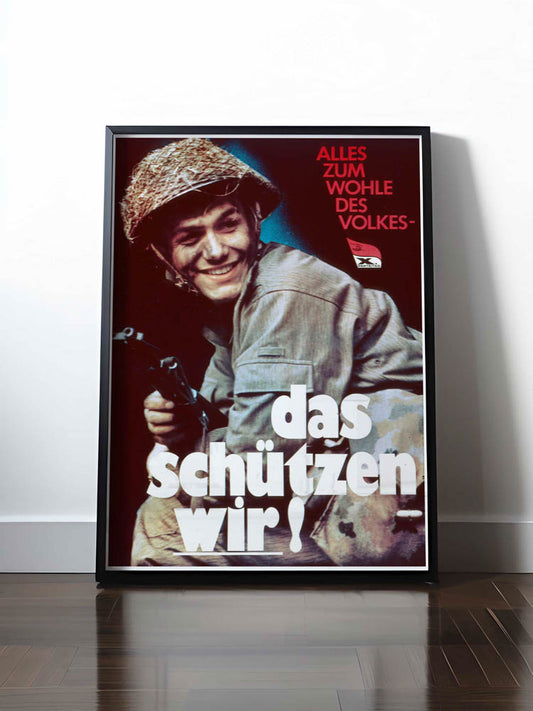 Historisches DDR Poster (A4 | A3 | A2 | A1) • DAS SCHÜTZEN WIR!