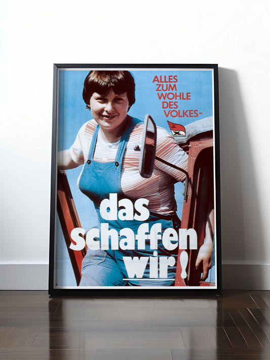 Historisches DDR Poster (A4 | A3 | A2 | A1) • DDR: DAS SCHAFFEN WIR!