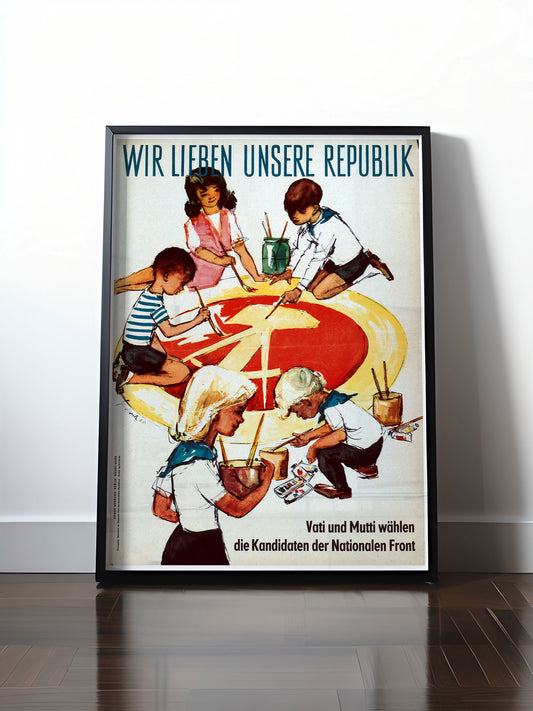 Historisches DDR Poster (A4 | A3 | A2 | A1) • DDR: WIR LIEBEN UNSERE REPUBLIK