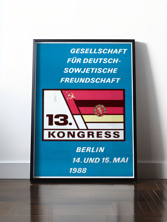 Historisches DDR Poster (A4 | A3 | A2 | A1) • KONGRESS DEUTSCH-SOWJETISCHE FREUNDSCHAFT 1988