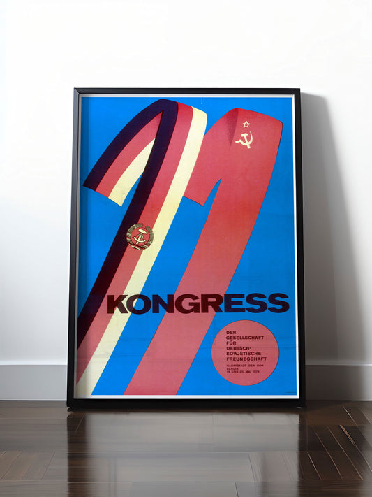Historisches DDR Poster (A4 | A3 | A2 | A1) • KONGRESS DEUTSCH-SOWJETISCHE FREUNDSCHAFT