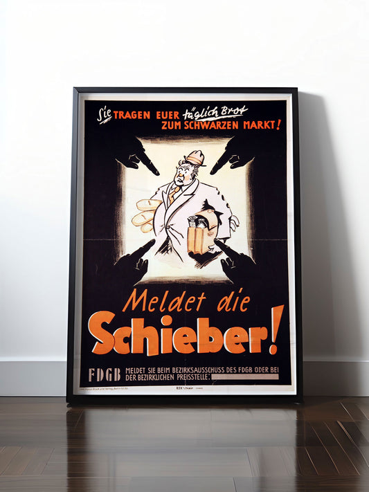Historisches DDR Poster (A4 | A3 | A2 | A1) • MELDET DIE SCHIEBER!
