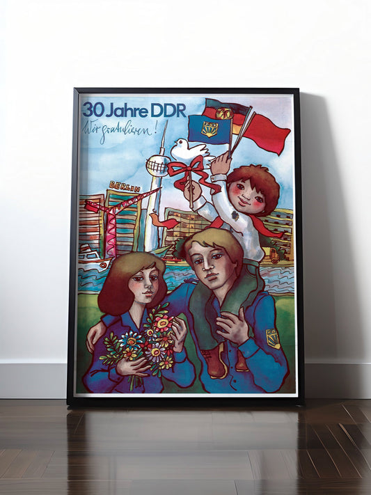 Historisches DDR Poster (A4 | A3 | A2 | A1) • 30 JAHRE DDR
