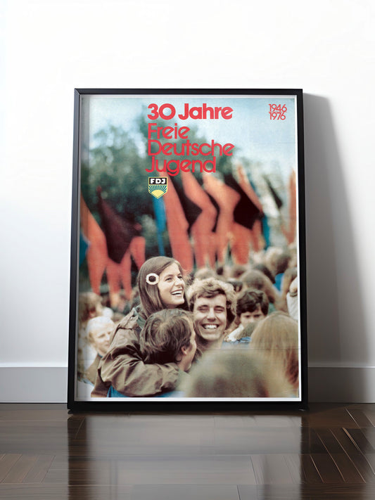 Historisches DDR Poster (A4 | A3 | A2 | A1) • DDR: 30 JAHRE FDJ