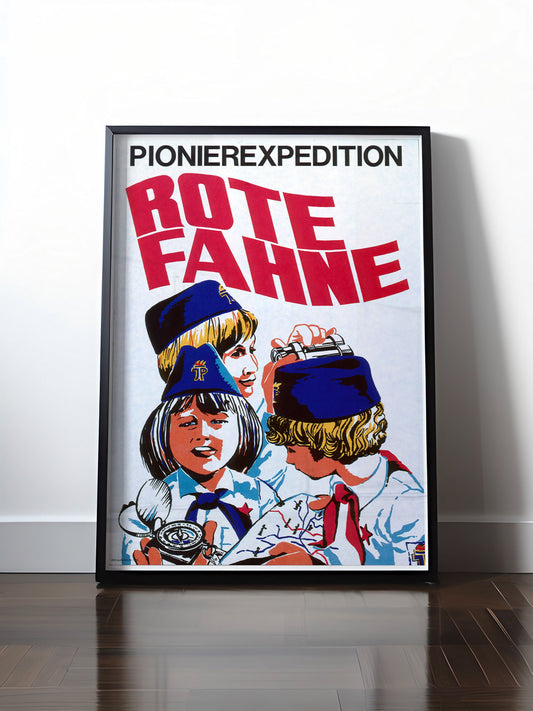 Historisches DDR Poster (A4 | A3 | A2 | A1) • DDR: PIONIEREXPEDITION ROTE FAHNE