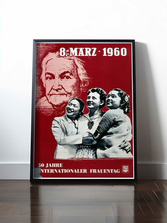 Historisches DDR Poster (A4 | A3 | A2 | A1) • 50 JAHRE INTERNATIONALER FRAUENTAG 8. MÄRZ 1960