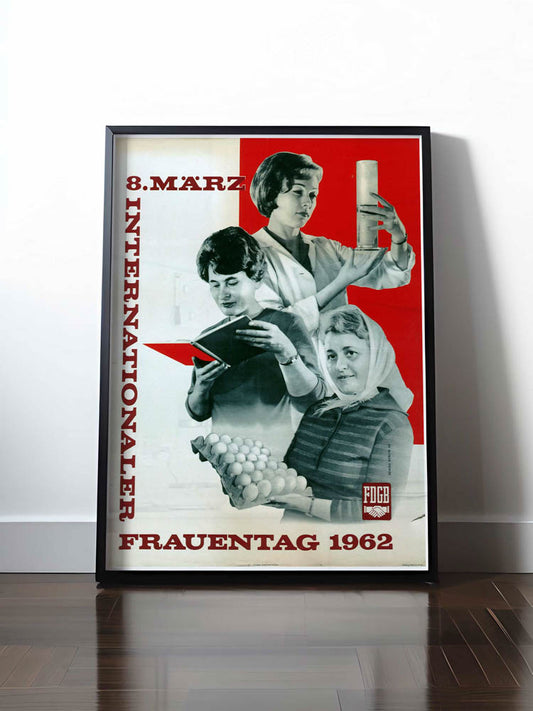 Historisches DDR Poster (A4 | A3 | A2 | A1) • INTERNATIONALER FRAUENTAG 8. MÄRZ 1962