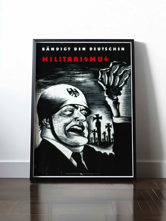 Historisches DDR Poster (A4 | A3 | A2 | A1) • BÄNDIGT DEN DEUTSCHEN MILITARISMUS