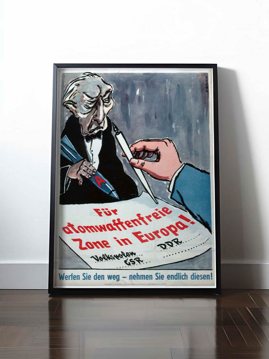 Historisches DDR Poster (A4 | A3 | A2 | A1) • FÜR ATOMWAFFENFREIE ZONE IN EUROPA