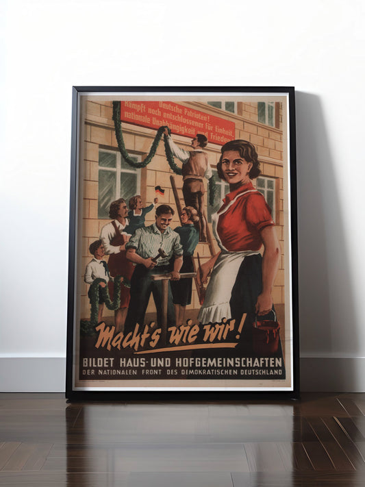 Historisches DDR Poster (A4 | A3 | A2 | A1) • DDR: MACHT'S WIE WIR!