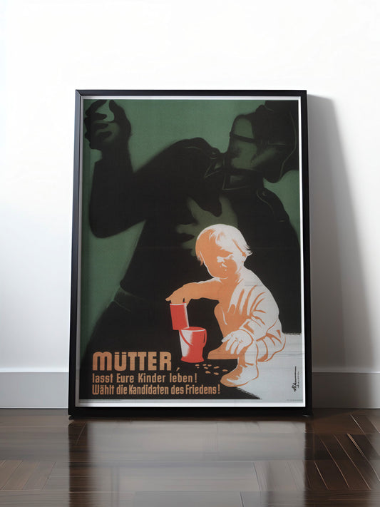 Historisches DDR Poster (A4 | A3 | A2 | A1) • DDR: MÜTTER LASST EURE KINDER LEBEN!