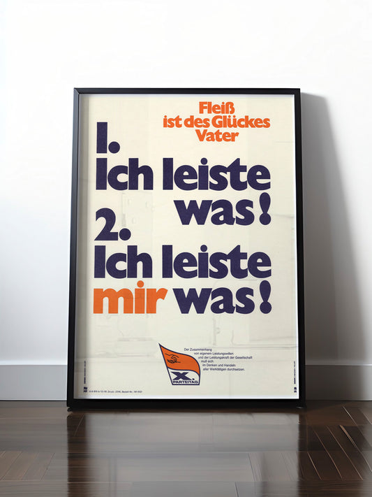 Historisches DDR Poster (A4 | A3 | A2 | A1) • DDR: FLEISS, ICH LEISTE MIR WAS!