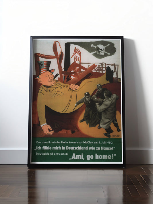 Historisches DDR Poster (A4 | A3 | A2 | A1) • DDR: AMI GO HOME!