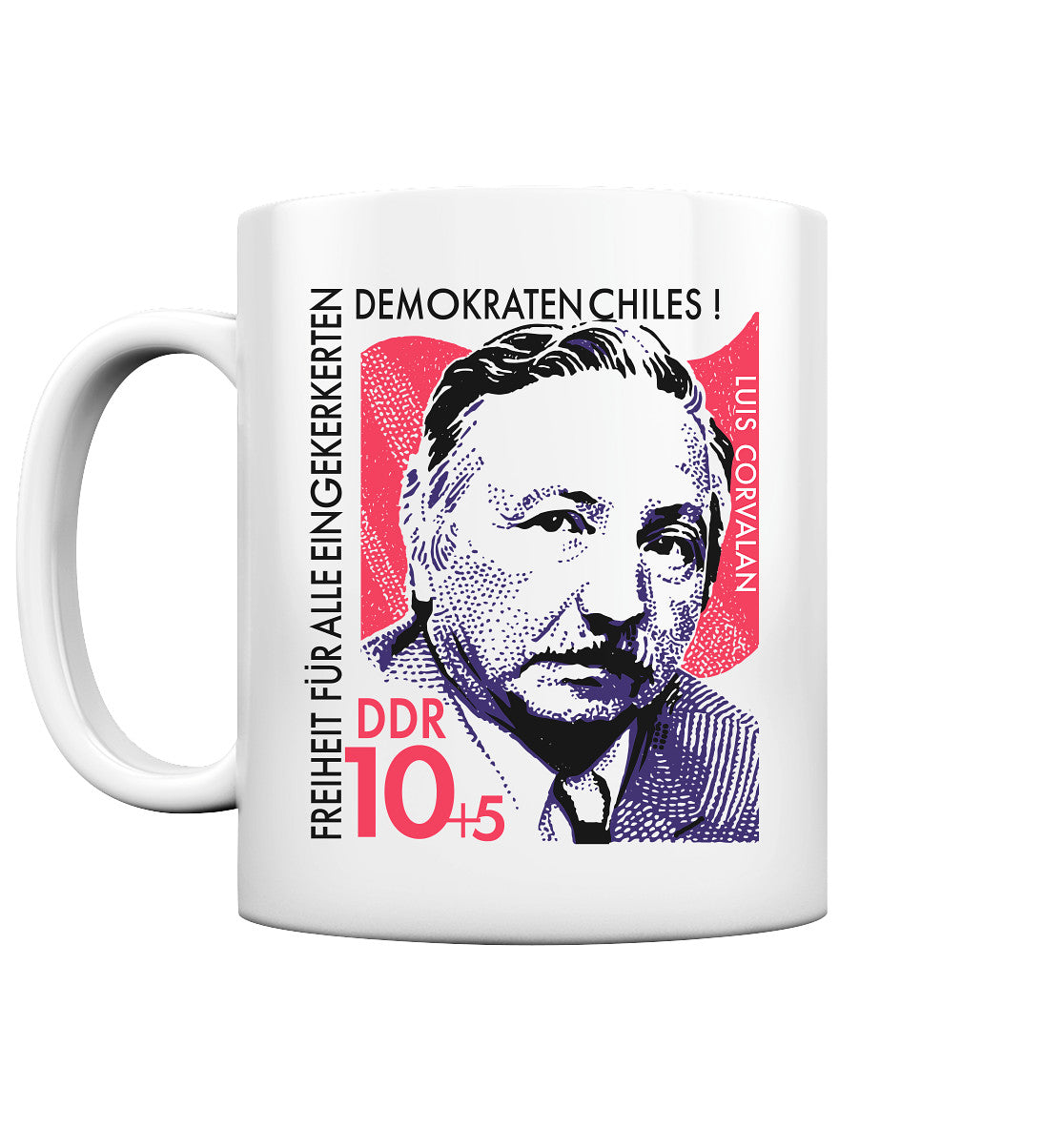 DDR Ostalgie Tasse • DDR BRIEFMARKE - FREIHEIT FÜR LUIS CORVALAN
