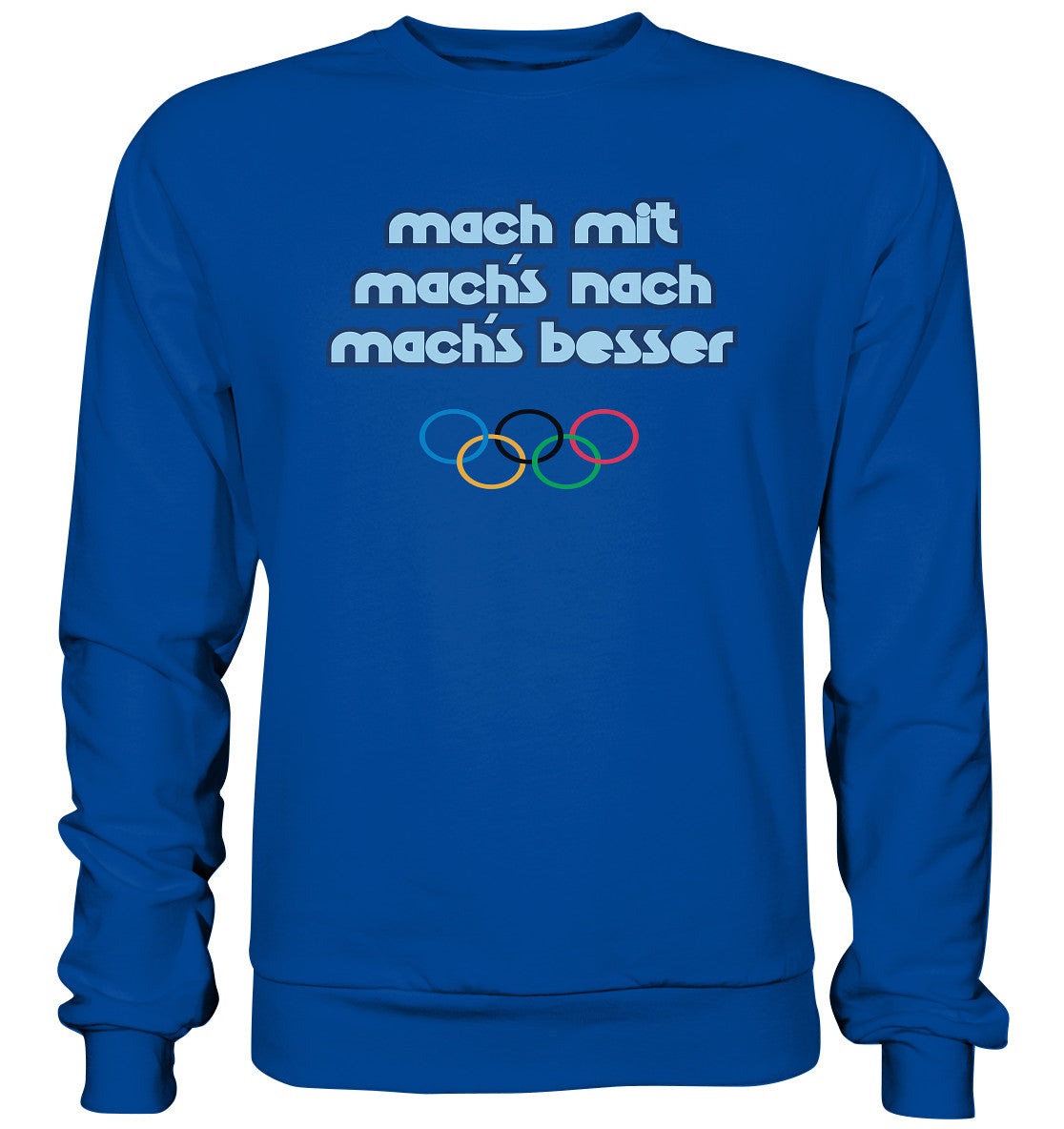 DDR Ostalgie Pullover Unisex • MACHMIT MACHSNACH MACHSBESSER